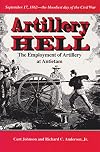 Artillery Hell: The Employment of Artillery at Antietam