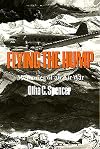Flying the Hump: Memories of an Air War