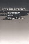 After the Trenches: The Transformation of the U.S. Army, 1918-1939