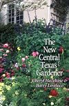 The New Central Texas Gardener