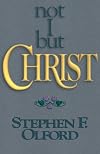 Not I, but Christ