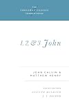 1, 2, and 3 John (Crossway Classic Commentaries)