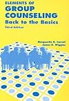 Elements of group counseling : back to the basics
