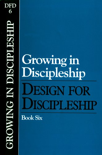Leader's Guide : Design for Discipleship(0)Description / Buy at AmazonDesign for Discipleship: Growing in Discipleship, Book 6 book cover