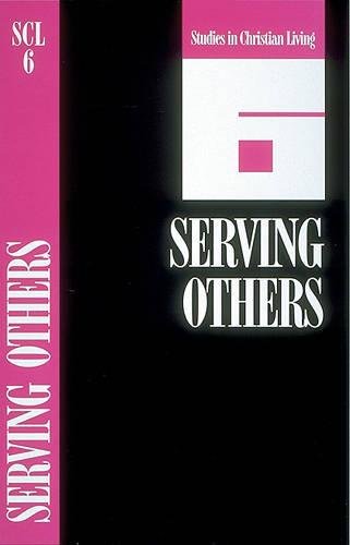 Serving Others (By: The Navigators) cover