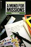 A Mind For Missions: Ten Ways to Build Your World Vision