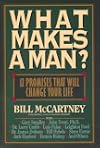 What Makes a Man?: 12 Promises That Will Change Your Life