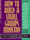 How to Build a Small groups Ministry