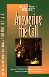 Answering the Call (The Life and Ministry of Jesus Christ)