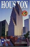 Houston (Texas Monthly Guidebooks)