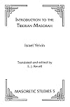 Introduction to the Tiberian Masorah (Masoretic Studies) (English and Hebrew Edition)