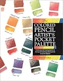 The Colored Pencil Artists Pocket Palette