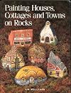 Painting Houses, Cottages and Towns on Rocks