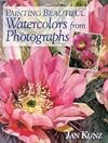 Painting Beautiful Watercolors from Photographs