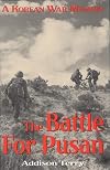 The Battle for Pusan: A Memoir