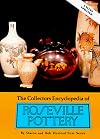 The Collectors Encyclopedia of Roseville Pottery