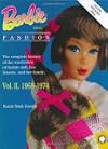 Barbie Doll Fashion: Vol. 2, 1968-1974 (Barbie Doll Fashion)
