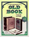 Huxford's Old Book Value Guide, 9th ed., 1997
