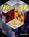 Optical Illusions for Quilters