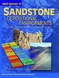 Sandstone Depositional Environments Aapg Memoir