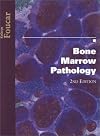Bone Marrow Pathology (Ascp Integrative Hematopathology, Vol 1)