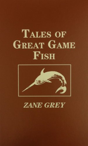 Tales of the Great Game Fish book cover