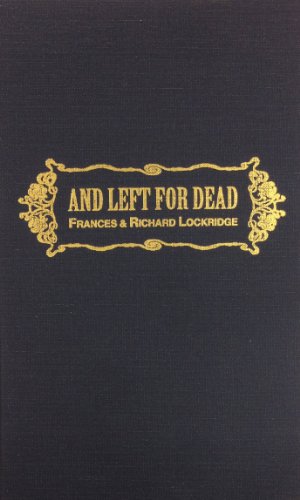 And Left for Dead (With: Richard Lockridge) cover