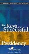 The Keys to a Successful Presidency