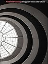 Art of This Century : The Guggenheim Museum and Its Collection