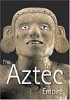 Aztec Empire, The