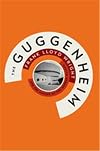 The Guggenheim: Frank Lloyd Wright and the Making of the Modern Museum