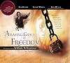 The Amazing Grace of Freedom: The Inspiring Faith of William Wilberforce