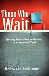 Those Who Wait