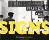 Walker Evans: Signs (Getty Trust Publications, J. Paul Getty Museum)