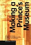 Making a Prince's Museum: Drawings for the Late-Eighteenth-Century Redecoration of the Villa Borghese (Bibliographies & Dossiers)