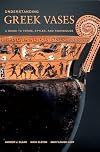 Understanding Greek Vases: A Guide to Technical Terms