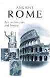 Ancient Rome: Art, Architecture, and History (Readings in Conservation)