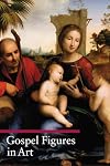 Gospel Figures in Art (Guide to Imagery Series)
