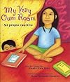 My Very Own Room/Mi propio cuartito