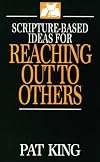 Scripture-Based Ideas for Reaching Out to Others