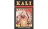 Kali: The Black Goddess of Dakshineswar - Elizabeth U. Harding