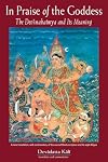 In Praise of the Goddess: The Devimahatmya and Its Meaning