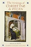 The Writings of Christine de Pizan