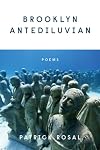Brooklyn Antediluvian: Poems