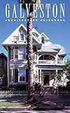 Galveston Architecture Guidebook