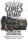 A Distant War Comes Home: Maine in the Civil War Era