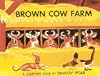 Brown Cow Farm