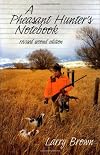 A Pheasant Hunter's Notebook