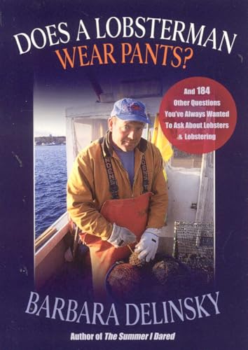 Does a Lobsterman Wear Pants? book cover
