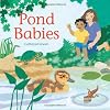 Pond Babies